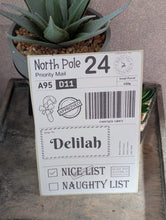 Load image into Gallery viewer, Personalised North Pole Shipping Labels – Pack of 10 | 4x6" Santa Mail Stickers | Custom Child’s Name | Nice or Naughty List | Christmas Parcel Label