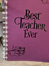 Load image into Gallery viewer, Best teacher ever notebook
