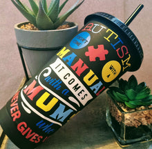 Load image into Gallery viewer, Autism mum cup - matte black 24oz cold cup with brightly colored autism awareness design. Mother&#39;s day idea, gifts for her
