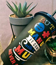 Load image into Gallery viewer, Autism mum cup - matte black 24oz cold cup with brightly colored autism awareness design. Mother&#39;s day idea, gifts for her
