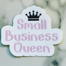 Load image into Gallery viewer, Small business king/queen sticker
